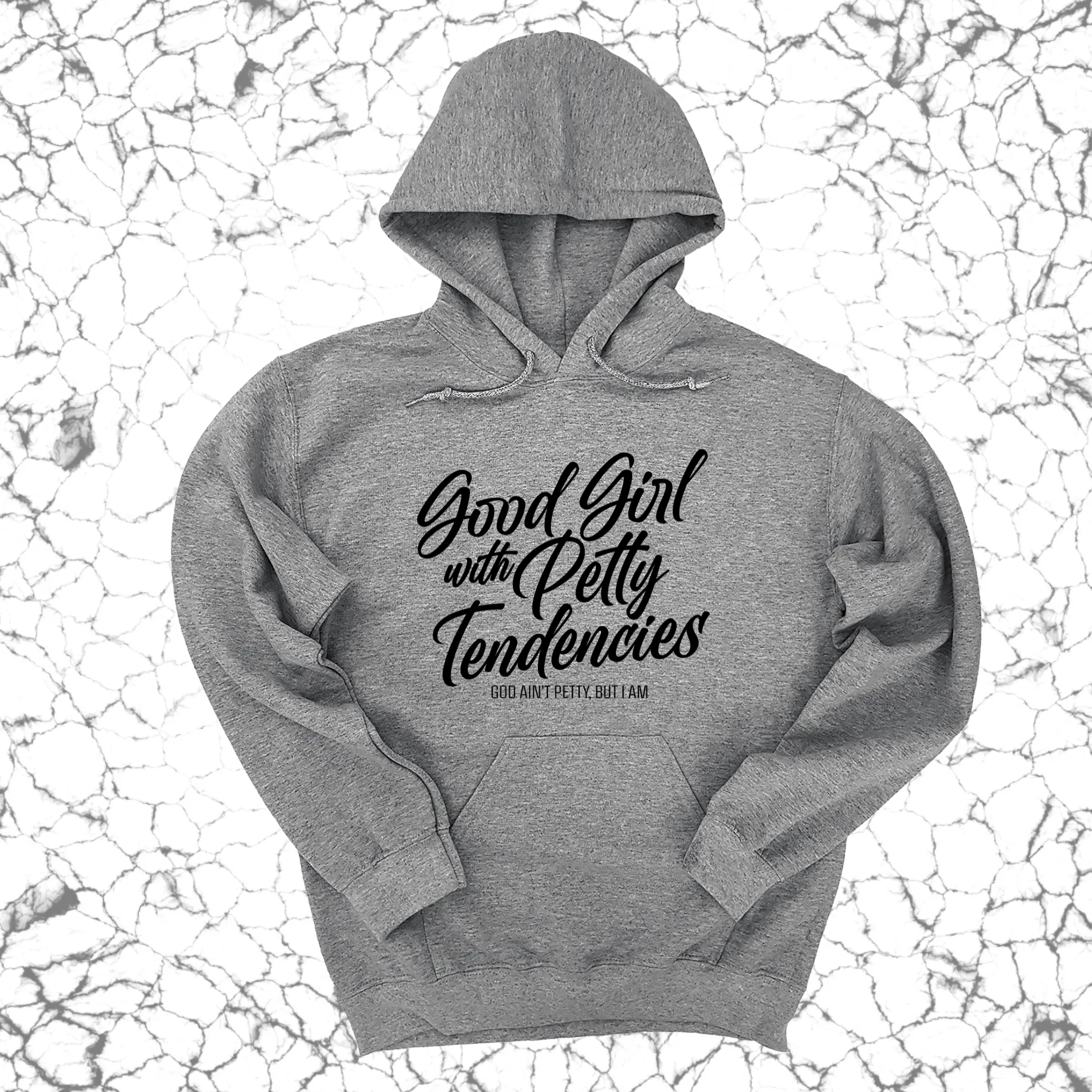 Good Girl with Petty Tendencies Unisex Hoodie
